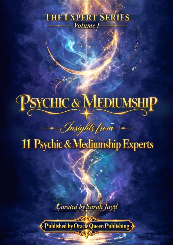 Psychic & Mediumship – The Expert Series, Volume I book cover